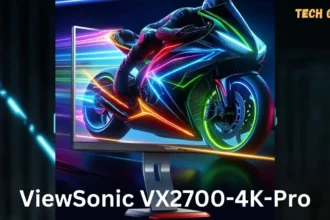 ViewSonic VX2700-4K-Pro Monitor launched: A new 27″ 4K 165Hz QD-MiniLED monitor, 1200 nits Brightness and 1ms GTG: